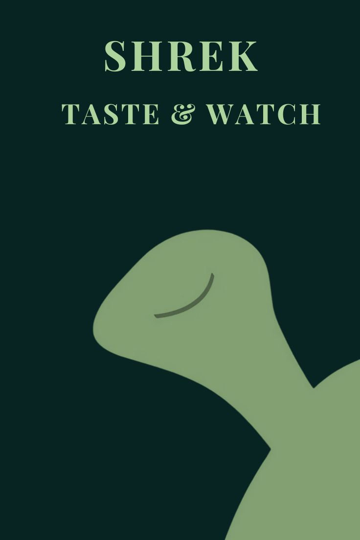 Shrek - Taste & Watch (PREMIER)