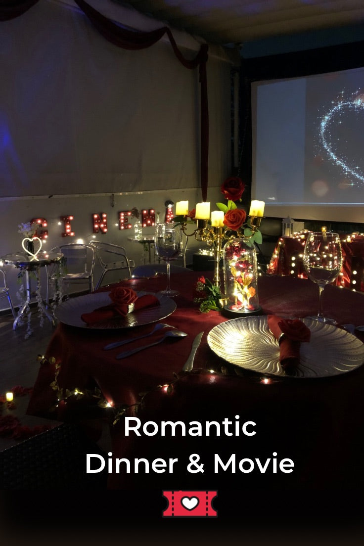 Romantic Dinner & Movie